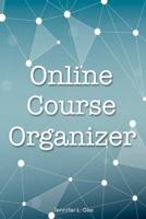 Online Course Organizer