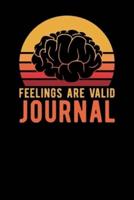 Feeling Are Valid Journal