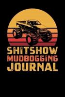 Shitshow Mudbogging Journal