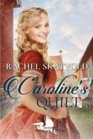 Caroline's Quilt
