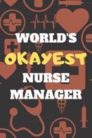 World's Okayest Nurse Manager