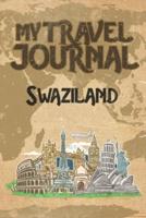 My Travel Journal Swaziland