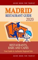 Madrid Restaurant Guide 2020
