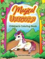 Magical Unicorns Children's Coloring Book