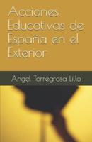 Acciones Educativas De España En El Exterior