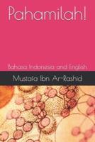 Pahamilah!: Bahasa Indonesia and English