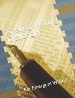 Spelling/Writing Dictionary