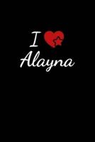 I Love Alayna