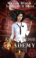 Ravens' Blood Academy 1