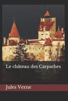 Le Château Des Carpathes