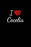 I Love Cecelia