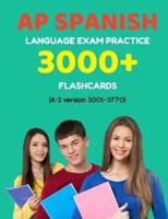AP Spanish Language Exam Practice 3000+ Flashcards (A-Z Version 3001-3770)