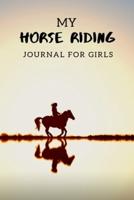 My Horse Riding Journal for Girls