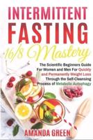 Intermittent Fasting 16/8 Mastery