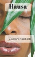 Hausa Glossary Notebook