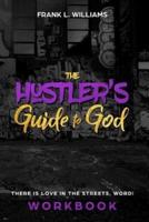 The Hustler's Guide to God