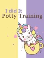 Potty Training I Did It