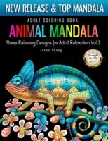 Adult Coloring Book Animal Mandala Stress Relieving Designs For Adult Relaxation Vol2