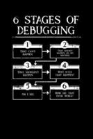 6 Stages Of Debugging