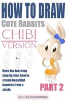 How to Draw Cute Rabbits Chibi Version Part 2