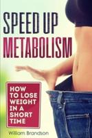Speed Up Metabolism