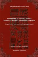Chinese Fables and Folk Stories (Fables Et Histoires Populaire Chinoises)