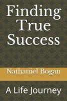 Finding True Success