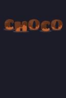 Choco )