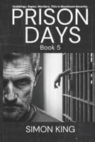 Prison Days
