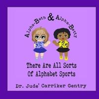 There Are All Sorts of Alphabet Sports