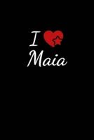I Love Maia