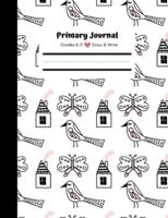 Primary Journal, Grades K-3, Draw and Write