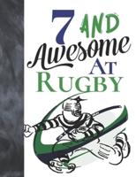 7 And Awesome At Rugby