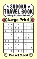 Sudoku Travel Book 50 Easy Puzzles Large Print