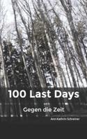 100 Last Days