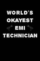 World's Okayest EMI Technician