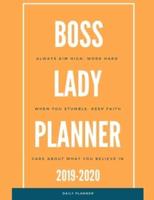Boss Lady 2019 2020 15 Months Daily Planner
