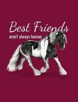 Best Friends Aren't Always Human