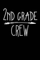 2nd Grade Crew