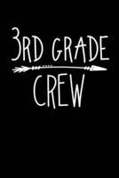 3rd Grade Crew