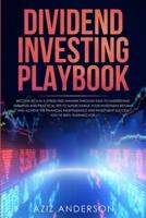 Dividend Investing Playbook