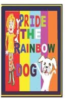 Pride the Rainbow Dog