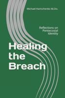 Healing the Breach
