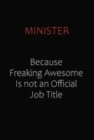 Minister Because Freaking Awesome Is Not An Official Job Title