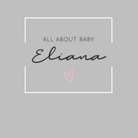 All About Baby Eliana