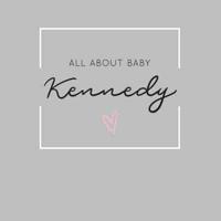 All About Baby Kennedy