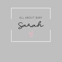 All About Baby Sarah