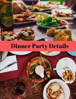 Dinner Party Details