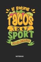 Tacos Sports Athletes Notebook