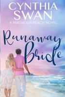 Runaway Bride: Sweet Contemporary Beach Romance